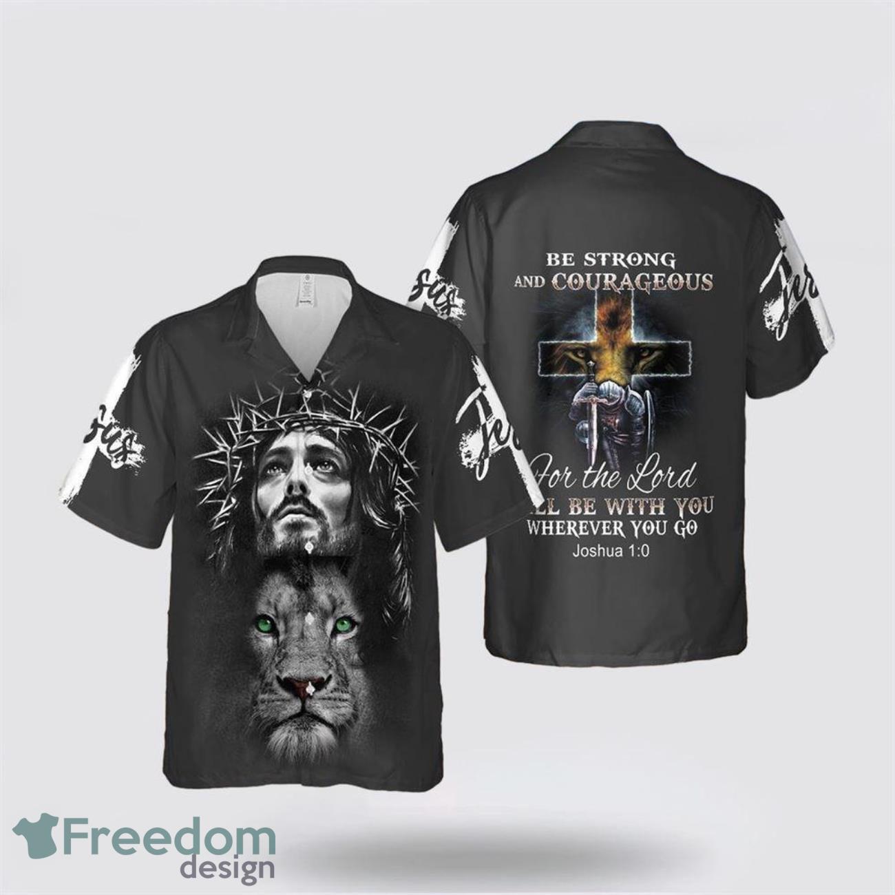 Be Strong And Courageous Lion Jesus 3D Printing Summer Beach Shirt Hawaiian Shirts Be Strong And Courageous Lion Jesus 3D Printing Summer Beach Shirt Hawaiian Shirts