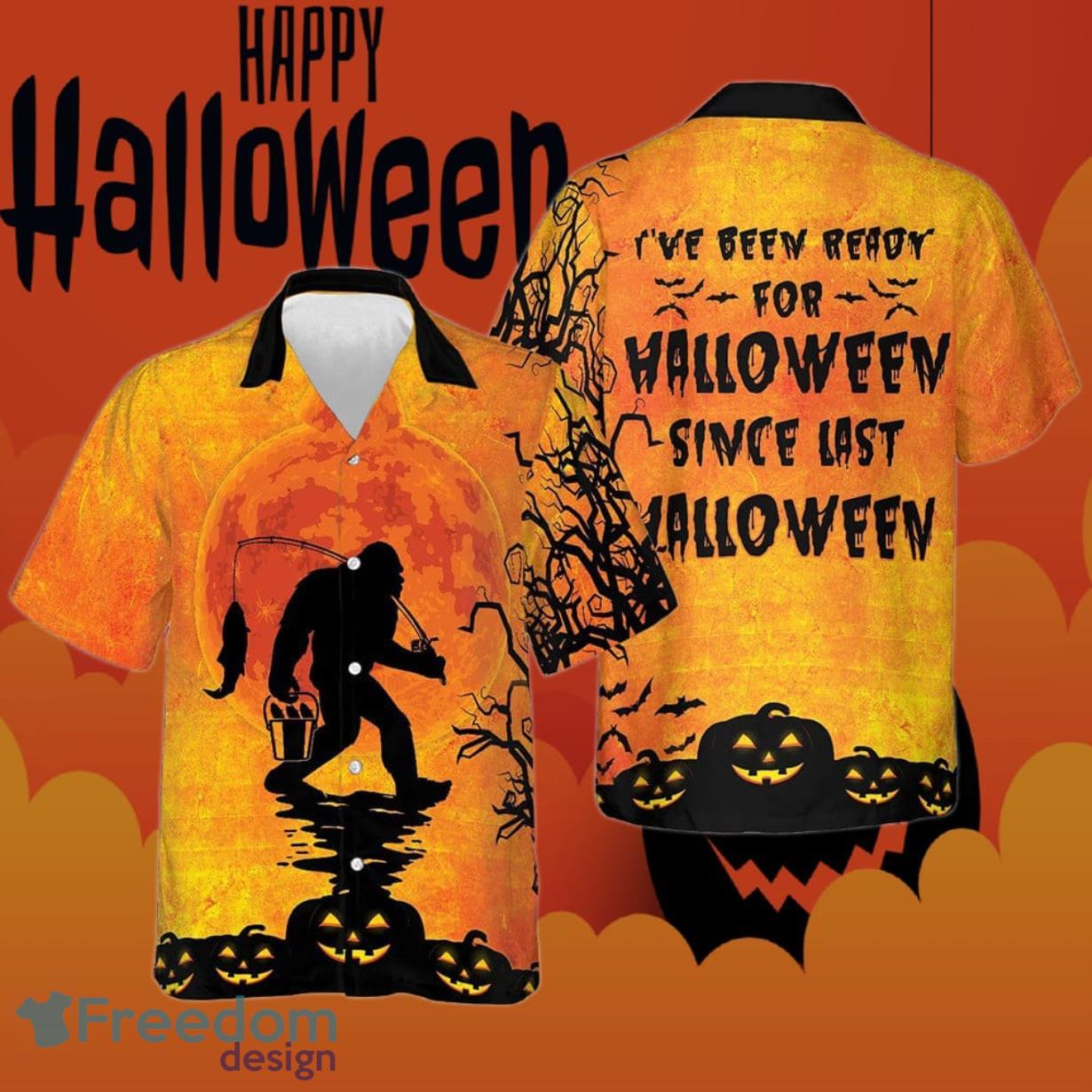 Bigfoot I’ve Been Ready For Halloween Hawaiian Shirt Bigfoot I’ve Been Ready For Halloween Hawaiian Shirt