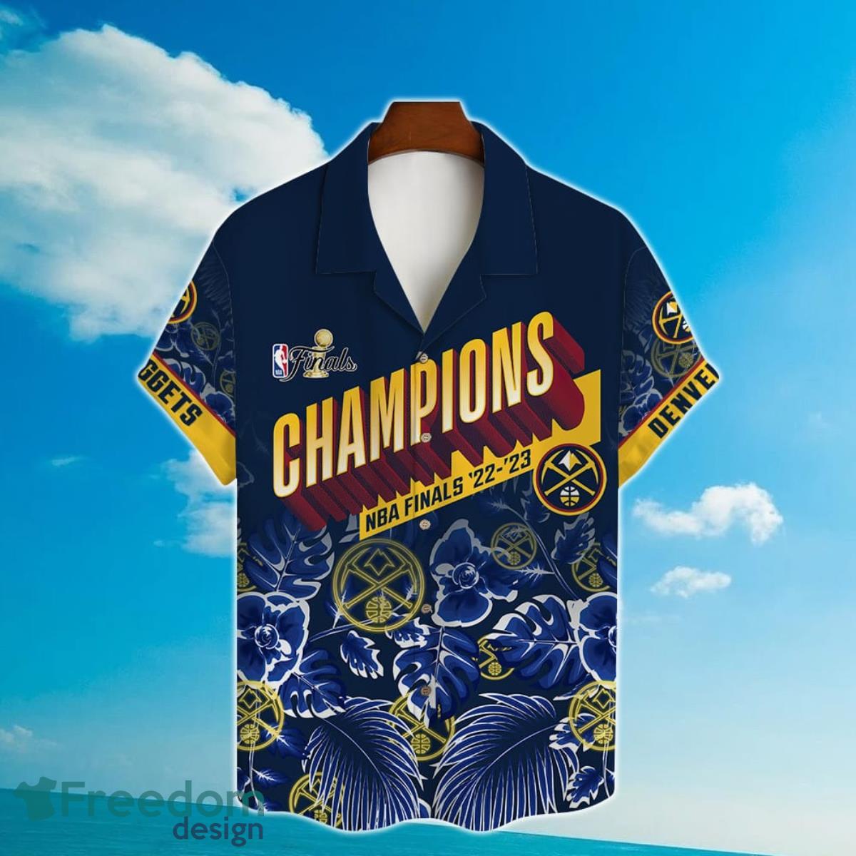 Denver Nuggets NBA Champions 3D Hawaiian Shirt Custom Name And Number