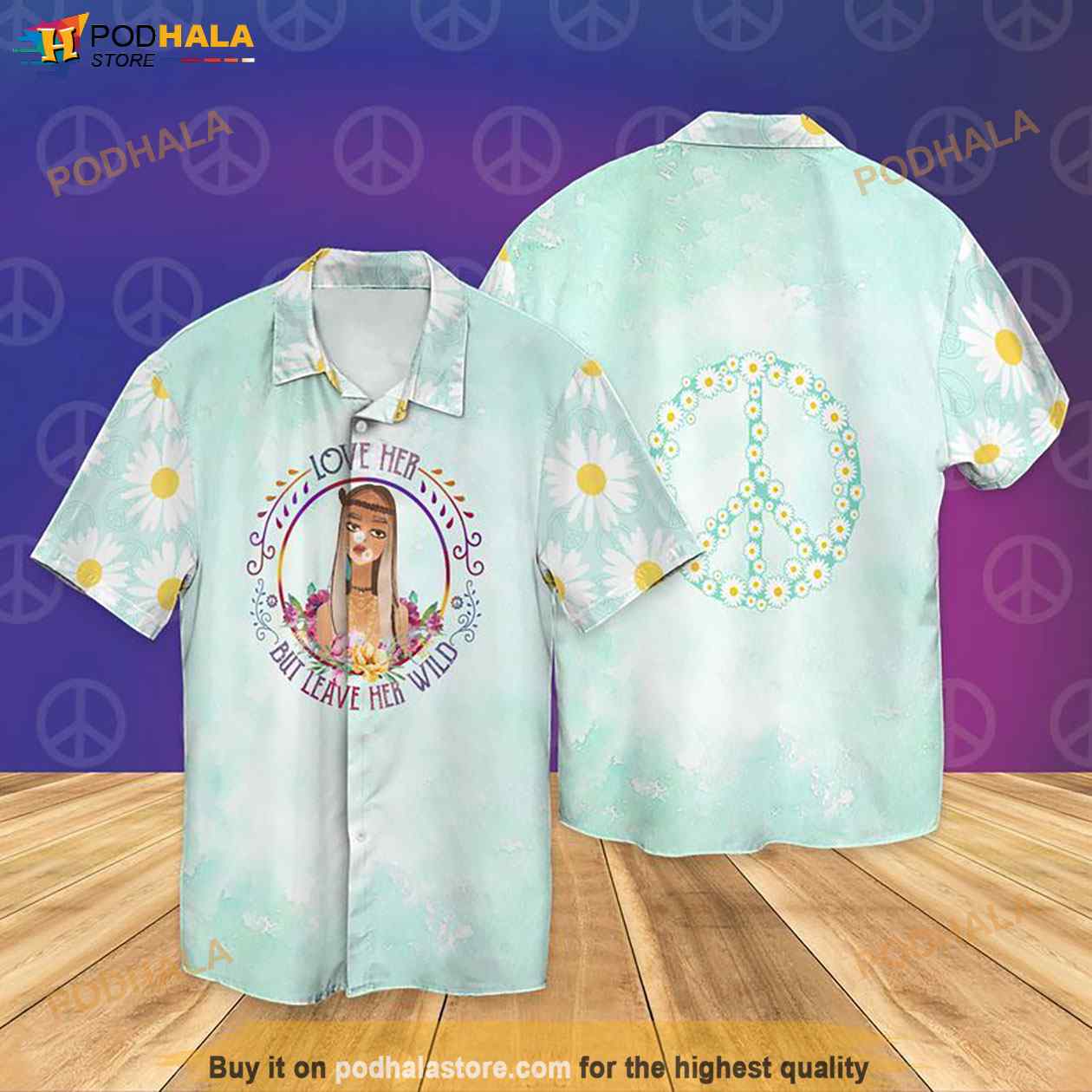 Hippie-Girl-Love-Peace-Love-Her-But-Leave-Her-Wild-Funny-Hawaiian-Shirt.jpg