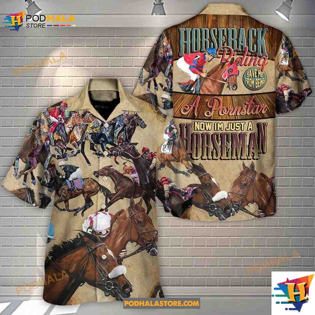 Horseback-Riding-Saved-Me-From-Being-A-Pornstar-Now-Im-Just-A-Horseman-Hawaiian-Shirt_1.jpg