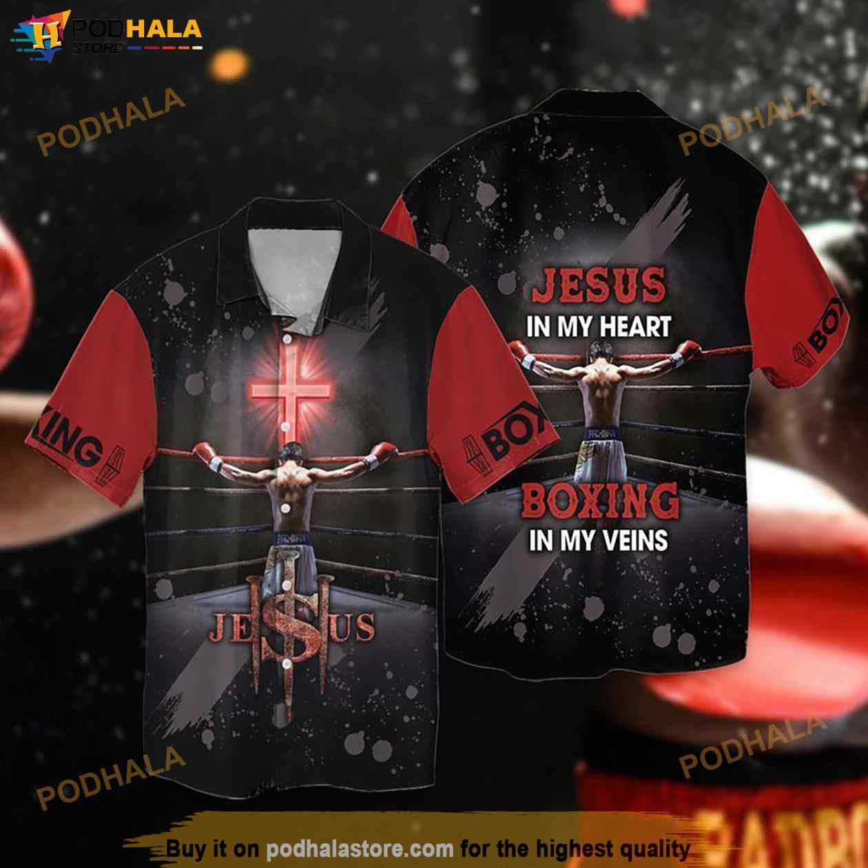 Jesus-And-Boxing-Jesus-In-My-Heart-Boxing-In-My-Veins-Funny-Hawaiian-Shirt.jpg
